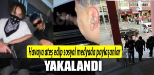 IZMIT HAVAYA ATES EDENLER YAKALANDI