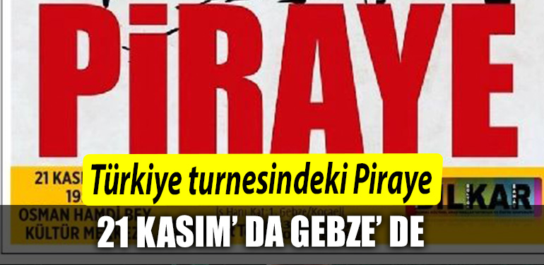 PIRAYE GEBZE