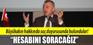 TAHIR BUYUKAKIN SUC DUYURUSU