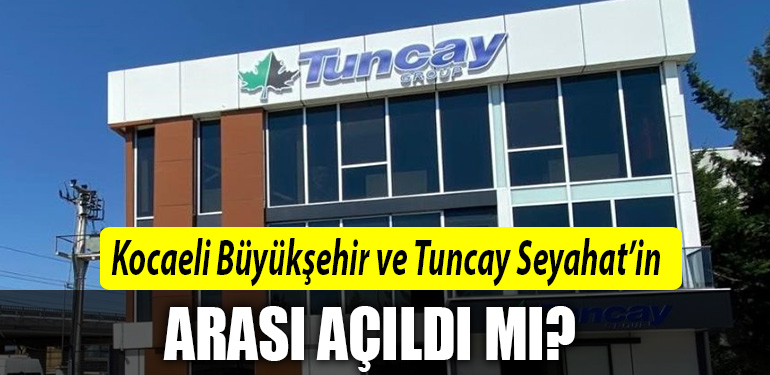 TUNCAY SEYAHAT kocaeli buyuksehir