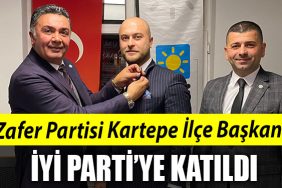 Zafer Partisi Kartepe Ilce Baskani IYI Partiye katildi