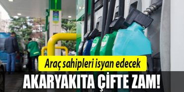akaryakit cifte zam