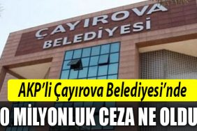 cayirova 40 milyon