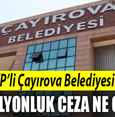 cayirova 40 milyon