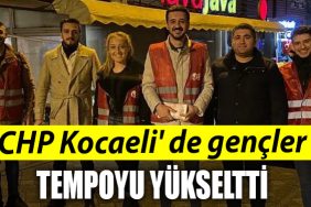 chp kocaeli de gencler sahada