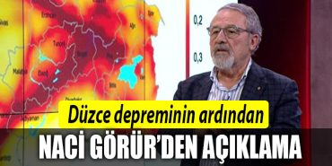 duzce deprem naci gorur
