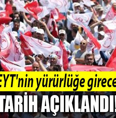eyt tarihi belli oldu