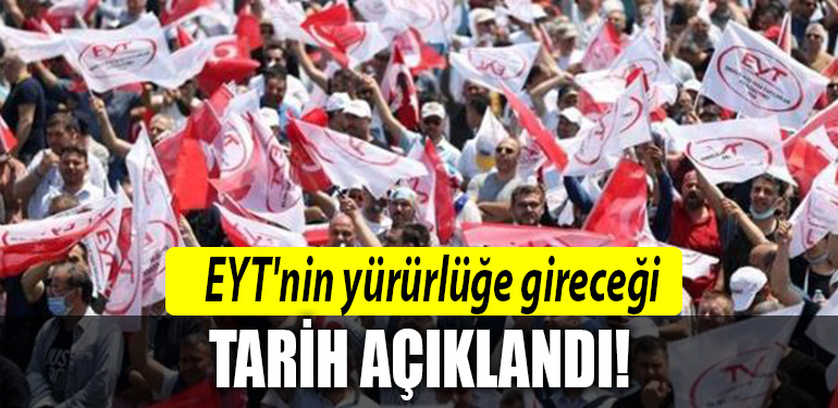 eyt tarihi belli oldu