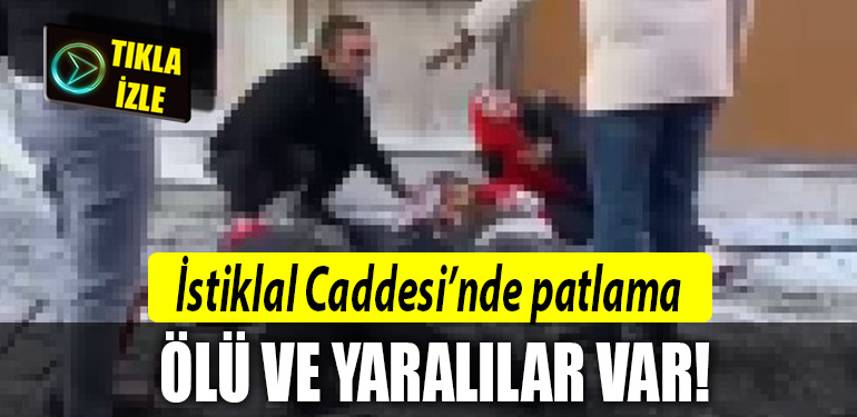 isitkal caddesi patlama
