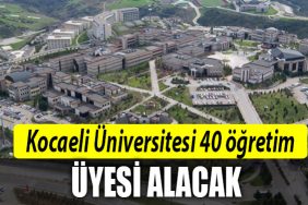 kocaeli ogretim uyesi alacak