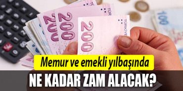 memur ve emekli ne kadar zam alacak
