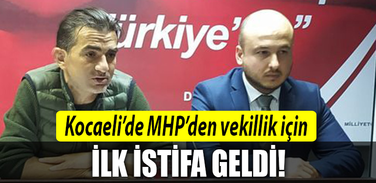 mhp kocaeli istifa
