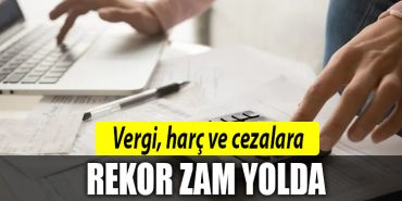 vergi harc ceza zam 1