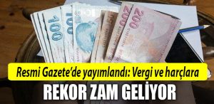 vergi zam harc