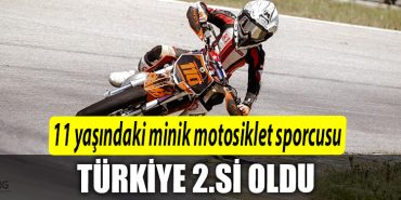 11 yasindaki minik motosiklet sporcusu Cagatay Coklar Turkiye 2.si oldu