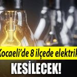 24 Aralik Kocaeli Elektrik kesintisi
