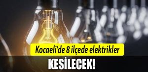 24 Aralik Kocaeli Elektrik kesintisi