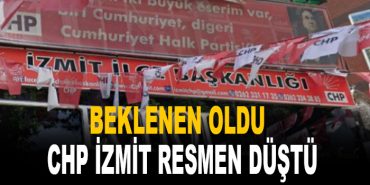 Beklenen oldu CHP Izmitte yonetim dustu 1