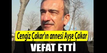 Cengiz Cakarin aci gunu