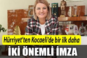Hurriyetten Kocaelide bir ilk daha