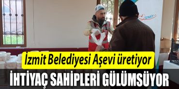 Izmit Belediyesi Asevi uretiyor ihtiyac sahipleri gulumsuyor