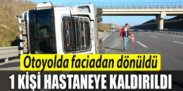 Kocaeli Kuzey Marmarada sebze ve meyve yuklu tir devrildi