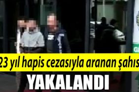Kocaeli de 23 yil hapis cezasiyla aranan sahis yakalandi
