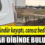 Kocaeli de Iki gundur kayipti cansiz bedeni duvar dibinde bulundu