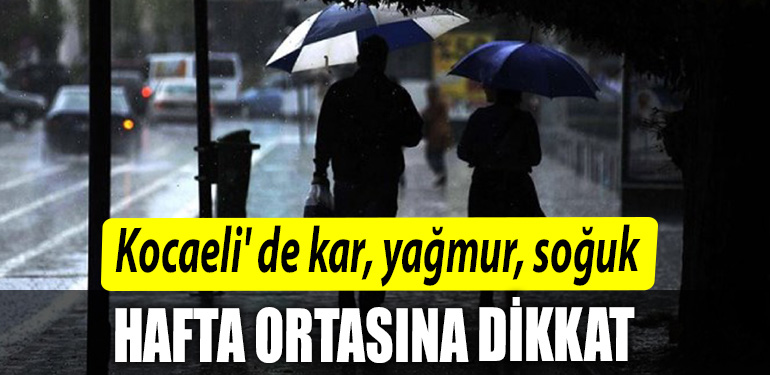 Kocaeli de kar yagmur soguk. Hafta ortasina kadar dikkat