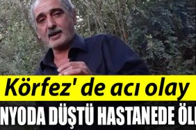 Korfez de aci olay. Banyoda dustu hastanede oldu