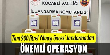 Tam 900 litre Yilbasi oncesi Jandarmadan onemli operasyon