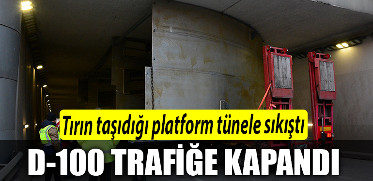 Tirin tasidigi platform tunele sikisti D 100 Ankara istikameti trafige kapandi