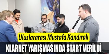 Uluslararasi Mustafa Kandirali Klarnet Yarismasinda start verildi