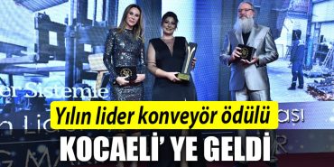 Yilin lider konveyor odulu Kocaeliye