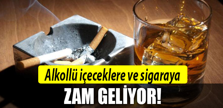alkol sigara zam