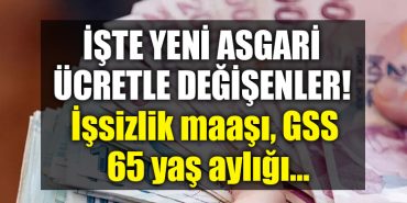 asgari ucretle degisienler
