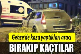 gebze araci birakip kactilar