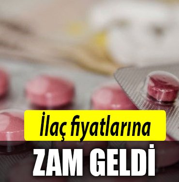 ilac fiyatlarina zam geldi