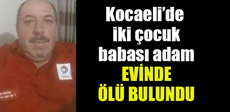 kocaeli evinde olu bulunduj