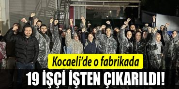 kocaeli fabrika 19 saat