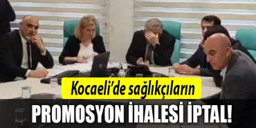 kocaeli saglikci promosyon ihalesi