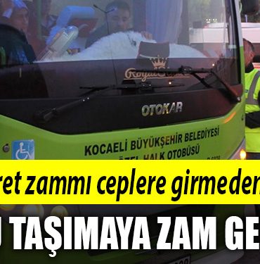 kocaeli toplu tasima zam