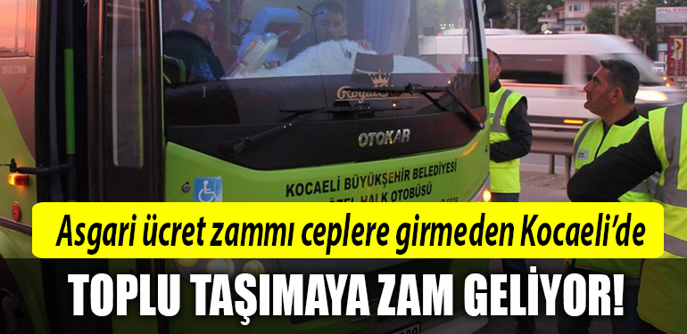 kocaeli toplu tasima zam