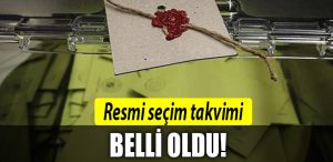 secim takvimi belli oldu