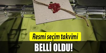 secim takvimi belli oldu