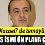 AKP Kocaeli de temayul yoklamasinda Talus ismi on plana cikti