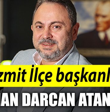 CHP Izmit Ilce baskanligina Gokhan Darcan ataniyor