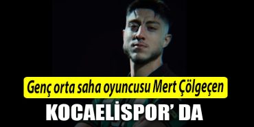 Genc orta saha oyuncusu Mert Colgecen Kocaelisporda 1