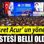 IYI Parti de Nusret Acur un yonetim listesi belli oldu