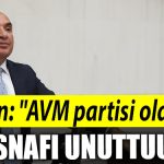 Kocaeli Milletvekili Tahsin Tarhan AVM partisi oldunuz esnafi unuttunuz